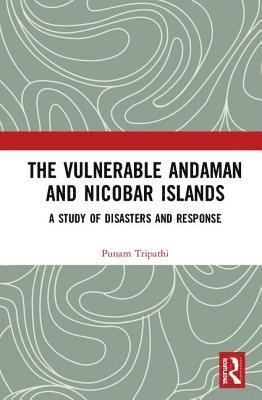 The Vulnerable Andaman and Nicobar Islands 1