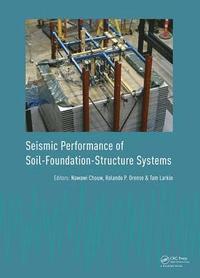 bokomslag Seismic Performance of Soil-Foundation-Structure Systems