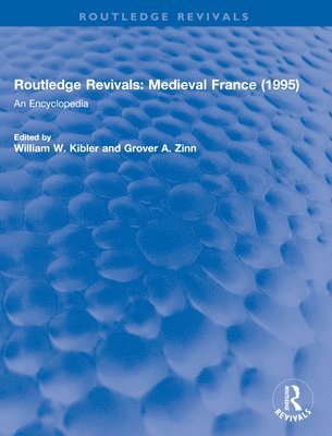Routledge Revivals: Medieval France (1995) 1