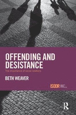 Offending and Desistance 1