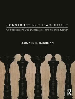 Constructing the Architect 1