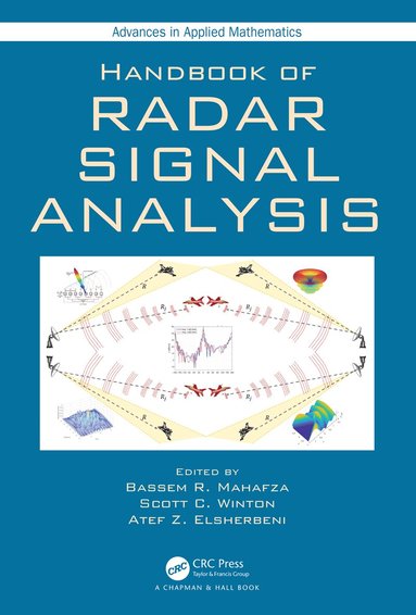 Bassem R. Mahafza, Scott C. Winton, Atef Z. Elsherbeni - Handbook of Radar Signal Analysis, Inbunden