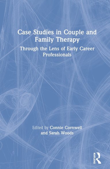 bokomslag Case Studies in Couple and Family Therapy