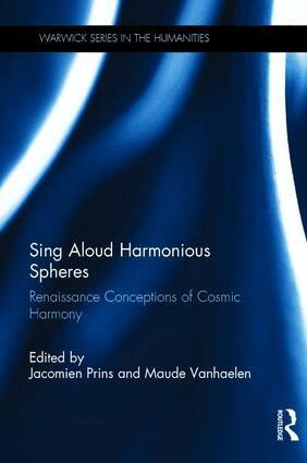 Jacomien Prins, Maude Vanhaelen - Sing Aloud Harmonious Spheres, Inbunden