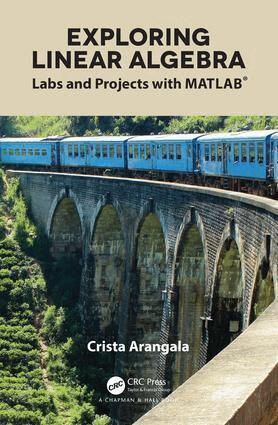 Crista Arangala - Exploring Linear Algebra, Häftad