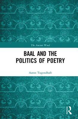 Baal and the Politics of Poetry 1