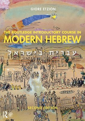 The Routledge Introductory Course in Modern Hebrew 1