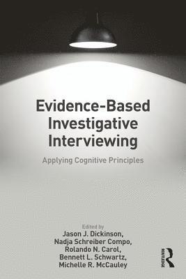 Evidence-based Investigative Interviewing 1