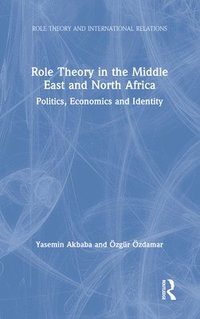 bokomslag Role Theory in the Middle East and North Africa