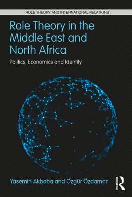 Role Theory in the Middle East and North Africa 1