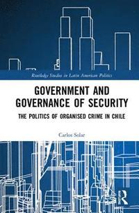 bokomslag Government and Governance of Security