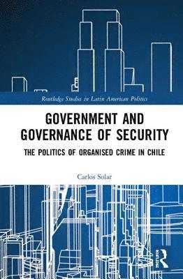 Government and Governance of Security 1