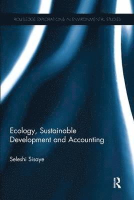 Ecology, Sustainable Development and Accounting 1