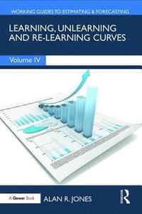 bokomslag Learning, Unlearning and Re-Learning Curves