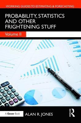 Probability, Statistics and Other Frightening Stuff 1