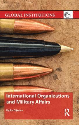 International Organizations and Military Affairs 1