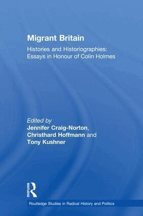 Jennifer Craig-Norton, Christhard Hoffmann, Tony Kushner - Migrant Britain, Inbunden