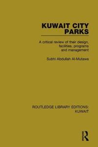 bokomslag Kuwait City Parks