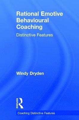 Rational Emotive Behavioural Coaching 1