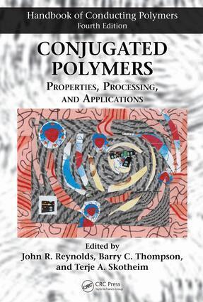John R. Reynolds, Barry C. Thompson, Terje A. Skotheim - Conjugated Polymers, Inbunden