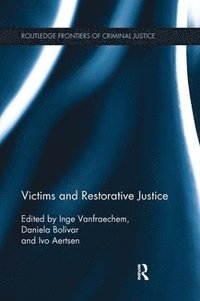 bokomslag Victims and Restorative Justice