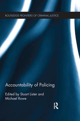 Stuart Lister, Michael Rowe - Accountability of Policing, Häftad
