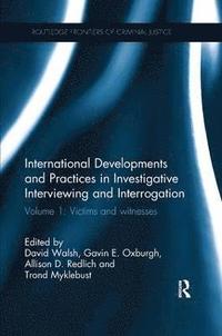bokomslag International Developments and Practices in Investigative Interviewing and Interrogation