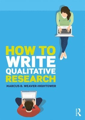 How to Write Qualitative Research 1