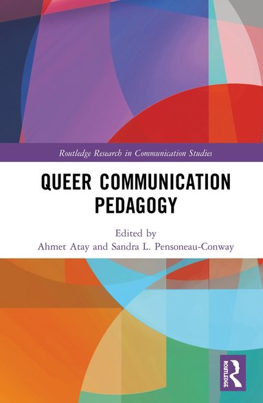 bokomslag Queer Communication Pedagogy