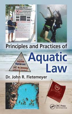 bokomslag Principles and Practices of Aquatic Law