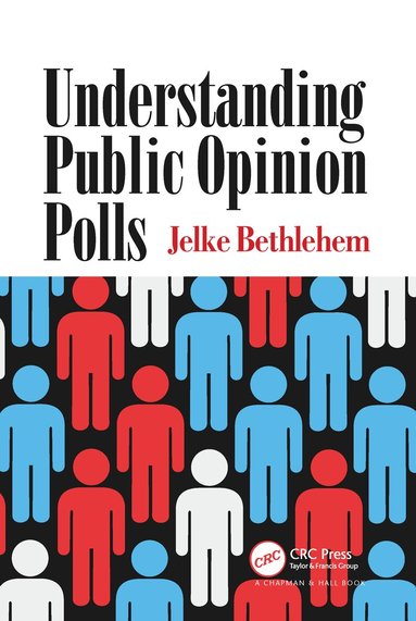 Jelke Bethlehem - Understanding Public Opinion Polls, Inbunden