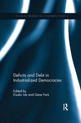 Eisaku Ide, Gene Park, Japan) Ide, Eisaku (Keio University, USA.) Park, Gene (Loyola Marymount University - Deficits and Debt in Industrialized Democracies, Häftad