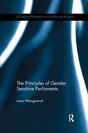 Lena Wängnerud - Principles of Gender-Sensitive Parliaments, Häftad