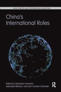 bokomslag China's International Roles
