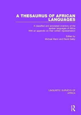 Michael Mann, David Dalby - Thesaurus of African Languages, Inbunden