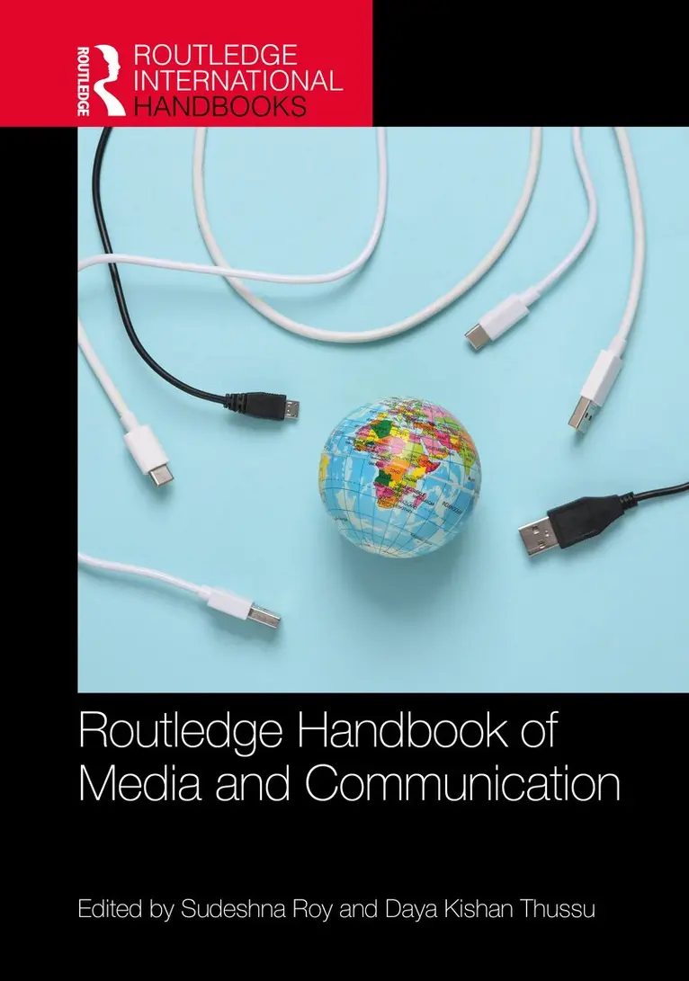 Sudeshna Roy, Daya Kishan Thussu - Routledge Handbook of Media and Communication in the Global South, Inbunden. Tillgänglighet: Kommande