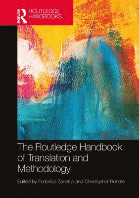 The Routledge Handbook of Translation and Methodology 1