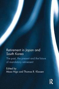 bokomslag Retirement in Japan and South Korea