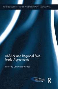 bokomslag ASEAN and Regional Free Trade Agreements