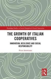 bokomslag The Growth of Italian Cooperatives