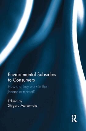 Shigeru Matsumoto - Environmental Subsidies to Consumers, Häftad