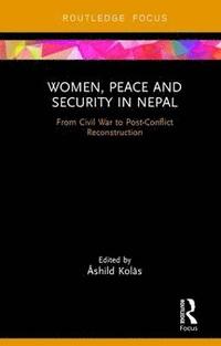 bokomslag Women, Peace and Security in Nepal