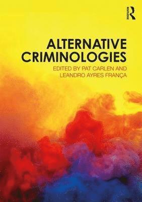 Alternative Criminologies 1