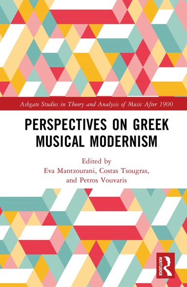 bokomslag Perspectives on Greek Musical Modernism