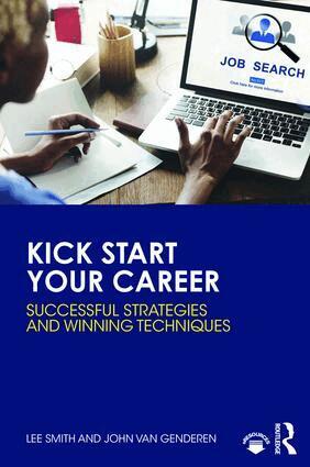 Lee Smith, John van Genderen - Kick Start Your Career, Häftad