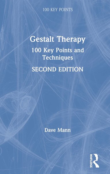 Dave Mann - Gestalt Therapy, Inbunden