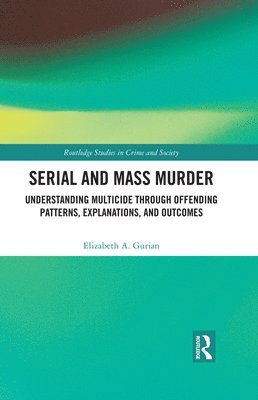 bokomslag Serial and Mass Murder