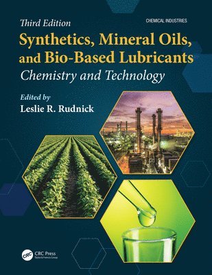 Synthetics, Mineral Oils, and Bio-Based Lubricants 1