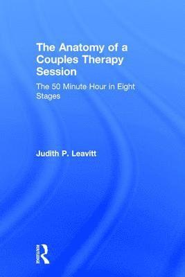 bokomslag Anatomy of a Couples Therapy Session