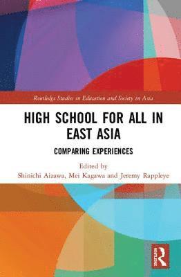 bokomslag High School for All in East Asia